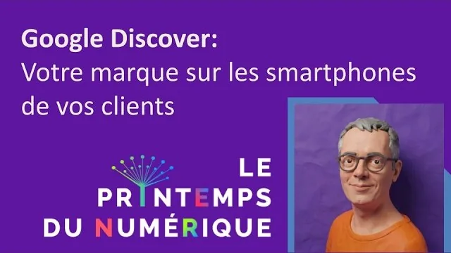 Google Discover : pousser votre marque sur les smartphones de milliers de clients